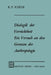 Dialogik Der Verrücktheit Ein Versuch an Den Grenzen Der Anthropologie: Ein Versuch an Den Grenzen Der Anthropologie by K. P. Kisker