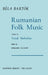 Rumanian Folk Music: Vocal Melodies by Bela Bartok
