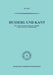 Husserl Und Kant: Eine Untersuchung Über Husserls Verhältnis Zu Kant Und Zum Neukantianismus by Kern