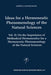 Ideas for a Hermeneutic Phenomenology of the Natural Sciences: Volume II: On the Importance of Methodical Hermeneutics for a Hermeneutic Phenomenology by J. J. Kockelmans