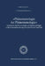 Phänomenologie Der Phänomenologie: Systematik Und Methodologie Der Phänomenologie in Der Auseinandersetzung Zwischen Husserl Und Fink by Sebastian Luft