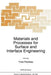 Materials and Processes for Surface and Interface Engineering by Y. Pauleau