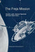 The Freja Mission by Rickard Lundin