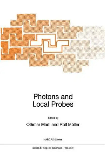 Photons and Local Probes by Othmar Marti