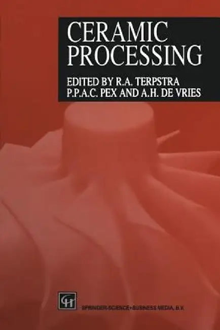 Ceramic Processing by R. A. Terpstra