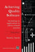 Achieving Quality Software: Including Its Application to Safety-Related Systems by D. J. Smith
