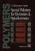 Special Polymers for Electronics and Optoelectronics by J. A. Chilton