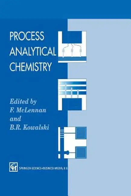 Process Analytical Chemistry by F. McLennan
