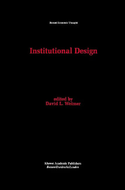 Institutional Design by David L. Weimer