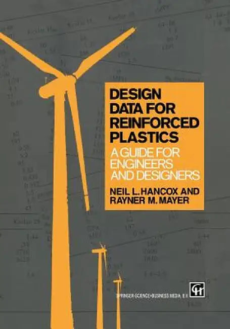 Design Data for Reinforced Plastics: A Guide for Engineers and Designers by R. M. Mayer