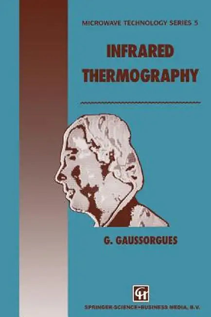 Infrared Thermography by G. Gaussorgues