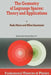The Geometry of Lagrange Spaces: Theory and Applications by R. Miron