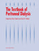 The Textbook of Peritoneal Dialysis by R. Gokal