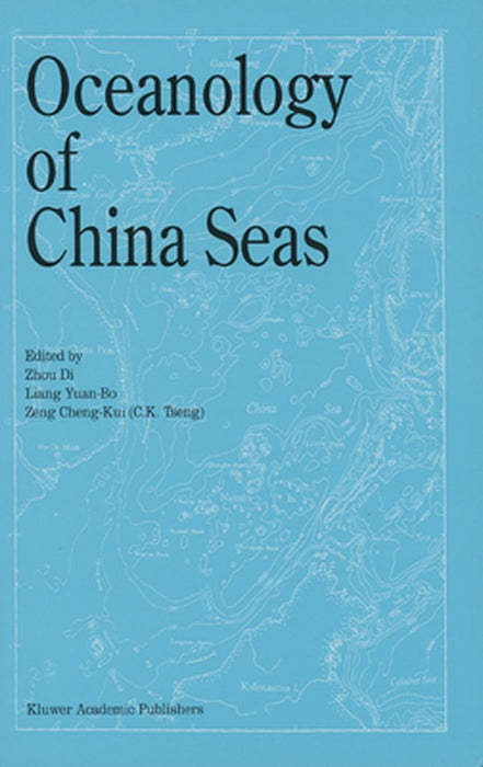 Oceanology of China Seas: Volume 1-2 by Zhou Di