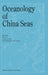 Oceanology of China Seas: Volume 1-2 by Zhou Di