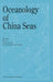 Oceanology of China Seas: Volume 1-2 by Zhou Di