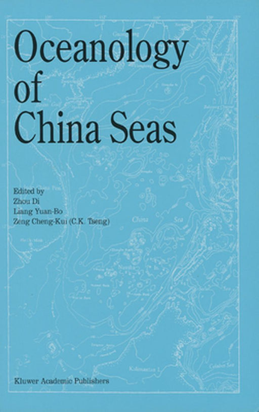 Oceanology of China Seas: Volume 1-2 by Zhou Di