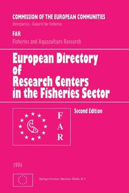 European Directory of Research Centers in the Fisheries Sector by Cec Dg for Fisheries