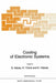 Cooling of Electronic Systems by Sadik Kakaç