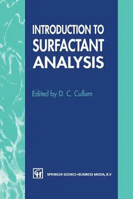 Introduction to Surfactant Analysis by D. C. Cullum