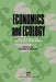 Economics and Ecology: New Frontiers and Sustainable Development by Edward B. Barbier