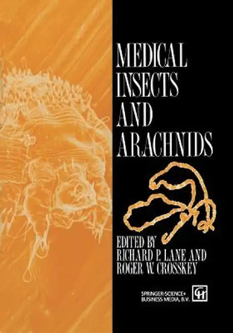Medical Insects and Arachnids by R. P. Lane