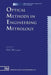 Optical Methods in Engineering Metrology by D. C. Williams