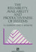 The Reliability, Availability and Productiveness of Systems by D. J. Sherwin