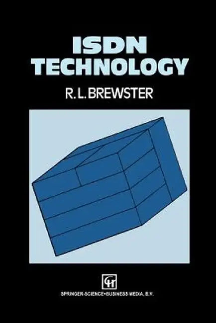 ISDN Technology by J. R. Brewster