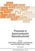 Phonons in Semiconductor Nanostructures by J. P. Leburton