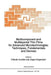Multicomponent and Multilayered Thin Films for Advanced Microtechnologies: Techniques, Fundamentals and Devices by O. Auciello
