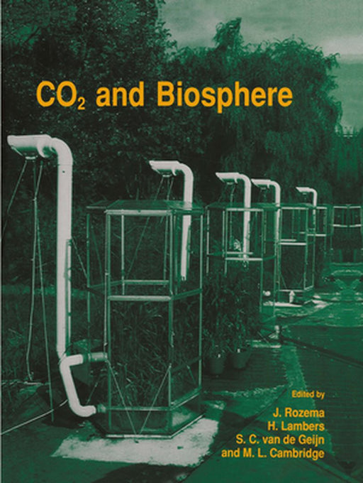 CO2 and Biosphere by Jelte Rozema