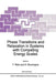 Phase Transitions and Relaxation in Systems with Competing Energy Scales by T. Riste
