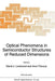 Optical Phenomena in Semiconductor Structures of Reduced Dimensions by D. J. Lockwood