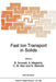 Fast Ion Transport in Solids by B. Scrosati