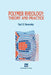 Polymer Rheology: Theory and Practice by Y. G. Yanovsky