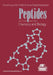 Peptides: Chemistry and Biology by J. A. Smith