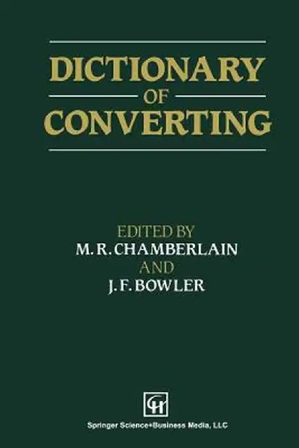 Dictionary of Converting by M. R. Chamberlain