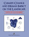 Climate Change and Human Impact on the Landscape: Studies in Palaeoecology and Environmental Archaeology by F. Chambers