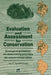 Evaluation and Assessment for Conservation: Ecological Guidelines for Determining Priorities for Nature Conservation by Ian Spellerberg