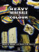 Heavy Minerals in Colour by M. A. Mange