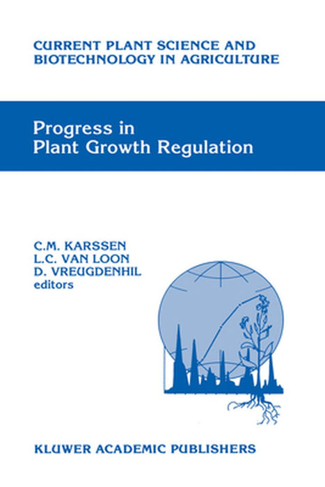 Progress in Plant Growth Regulation by C. M. Karssen