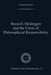 Husserl, Heidegger and the Crisis of Philosophical Responsibility by R. P. Buckley
