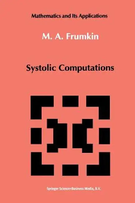 Systolic Computations by M. A. Frumkin