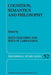 Cognition, Semantics and Philosophy: Proceedings of the First International Colloqium on Cognitive Science by J. Ezquerro