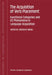 The Acquisition of Verb Placement: Functional Categories and V2 Phenomena in Language Acquisition by J. Meisel