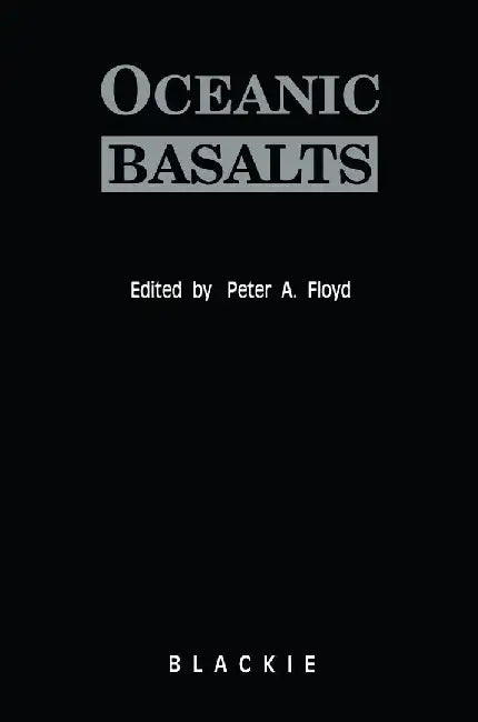 Oceanic Basalts by P. A. Floyd