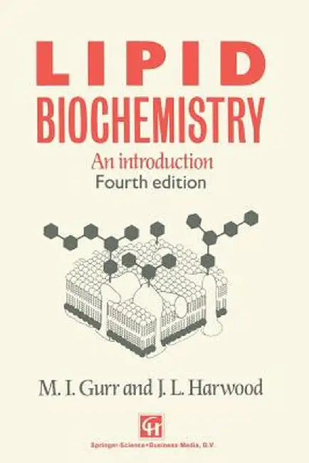 Lipid Biochemistry: An Introduction by M. Gurr