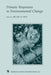 Primate Responses to Environmental Change by H. O. Box