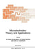 Microelectrodes: Theory and Applications by I. Montenegro